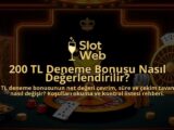 200-TL-Deneme-Bonusu-Nasil-Degerlendirilir-overlay-1788170583.jpg